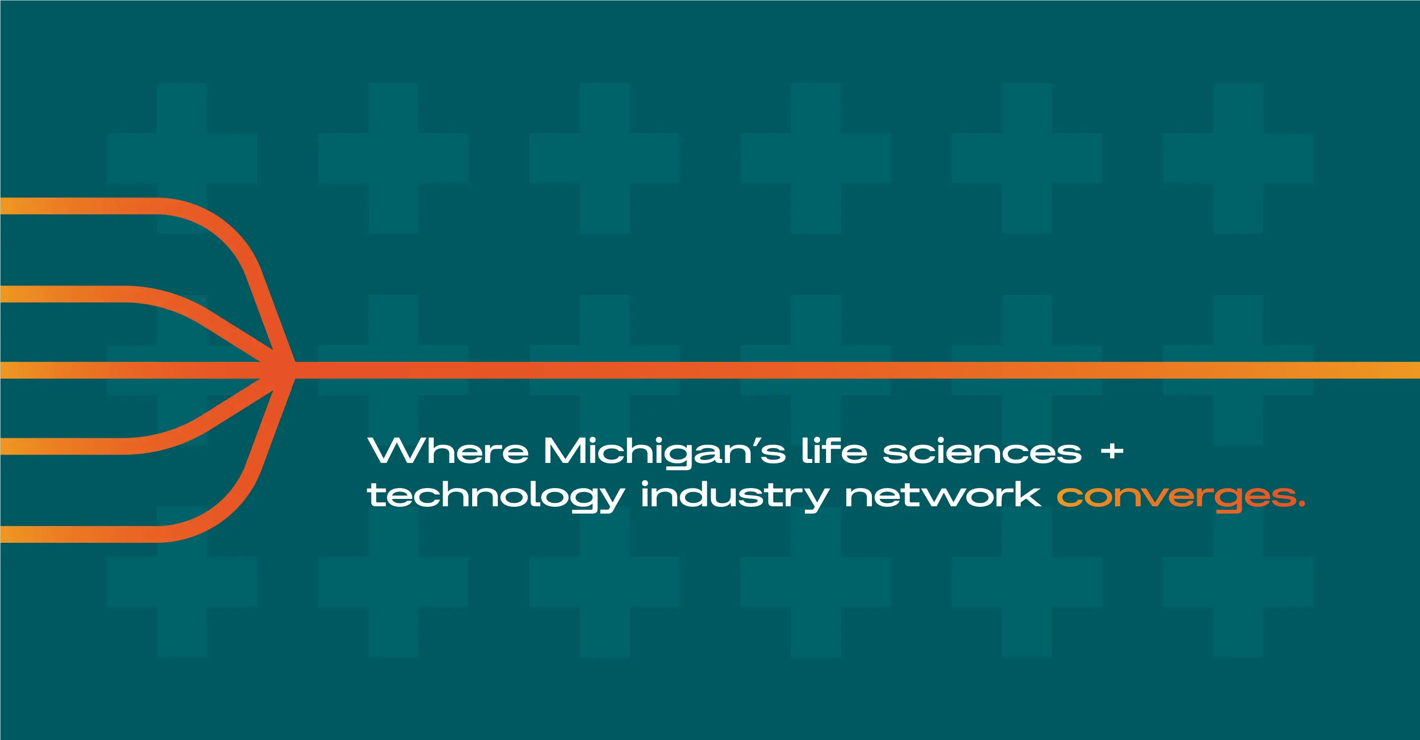 Where Michigan's life sciences + technology industry network converges.