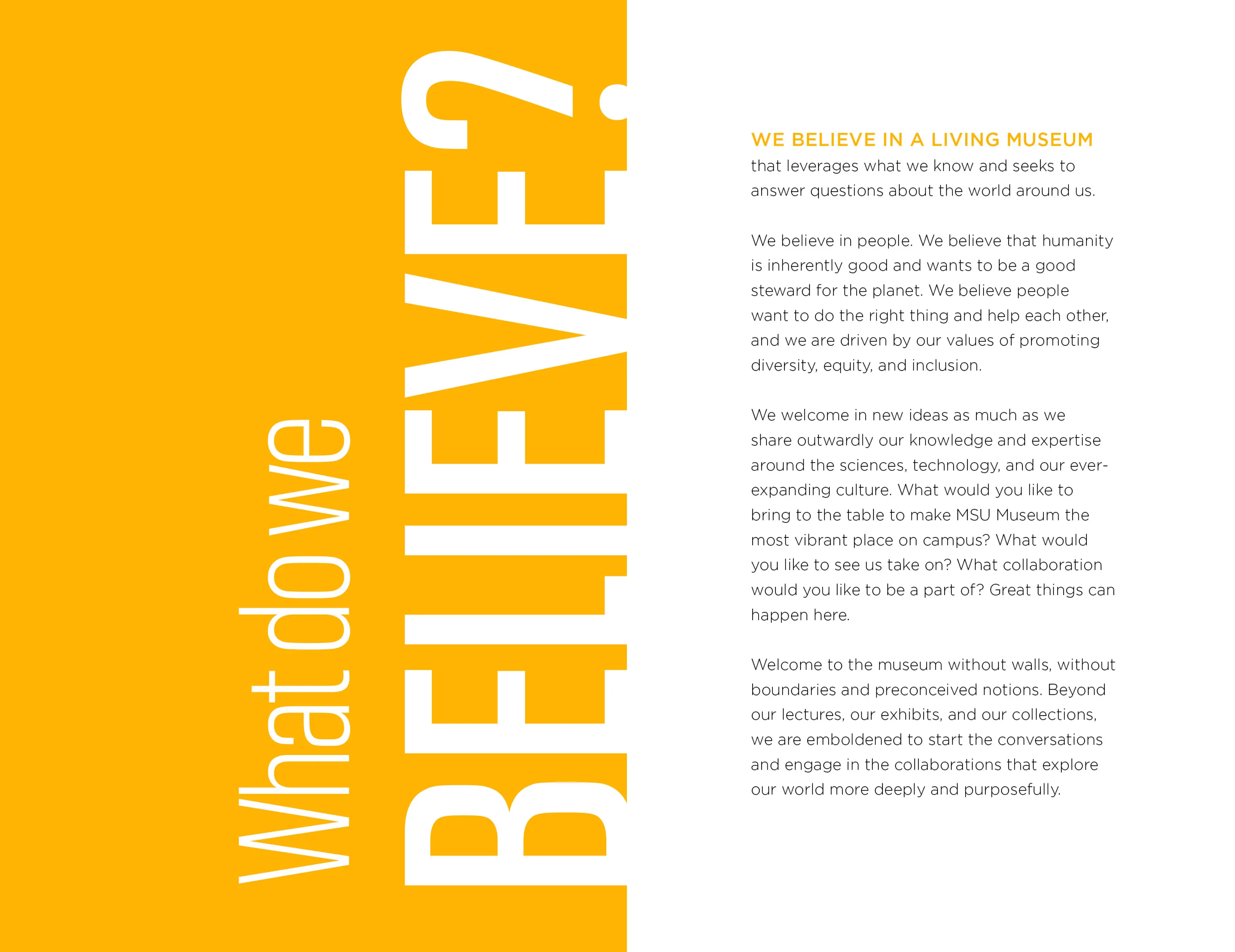a page from the identity guide - 'What do we believe? We live in a living museum.'